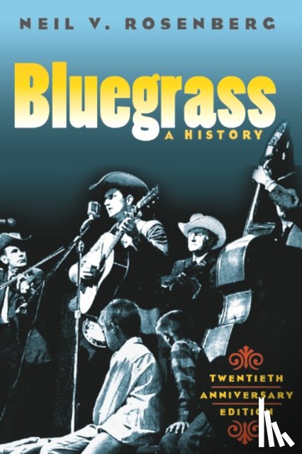 Rosenberg, Neil V. - Bluegrass