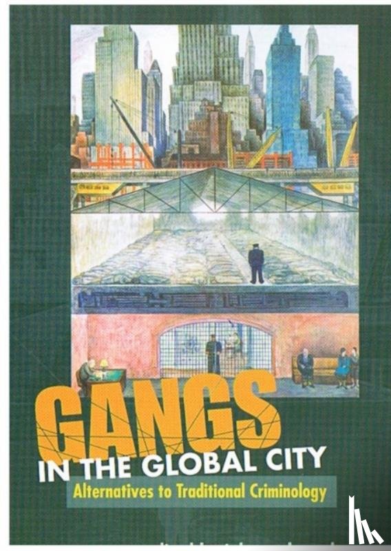  - GANGS in the GLOBAL CITY