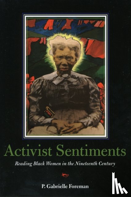 Foreman, P. Gabrielle - Activist Sentiments