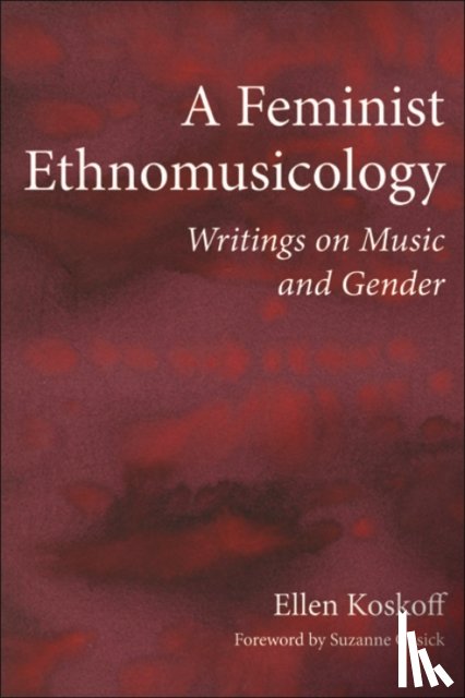 Koskoff, Ellen - A Feminist Ethnomusicology