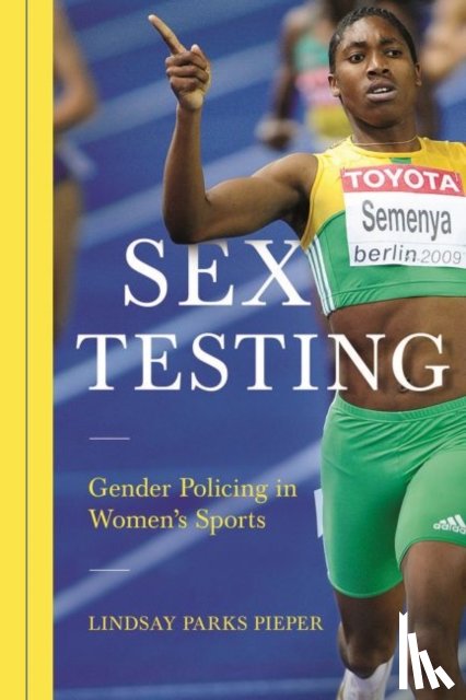 Pieper, Lindsay - Sex Testing