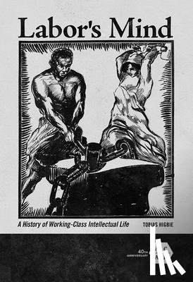 Higbie, Tobias - Labor's Mind