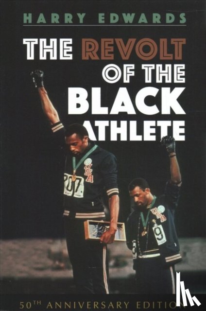 Edwards, Harry - The Revolt of the Black Athlete