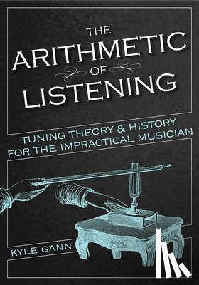 Gann, Kyle - The Arithmetic of Listening