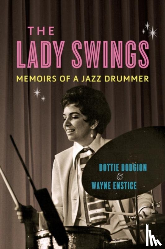 Dodgion, Dottie, Enstice, Wayne - The Lady Swings