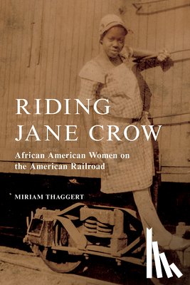 Thaggert, Miriam - Riding Jane Crow