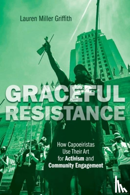 Griffith, Lauren Miller - Graceful Resistance