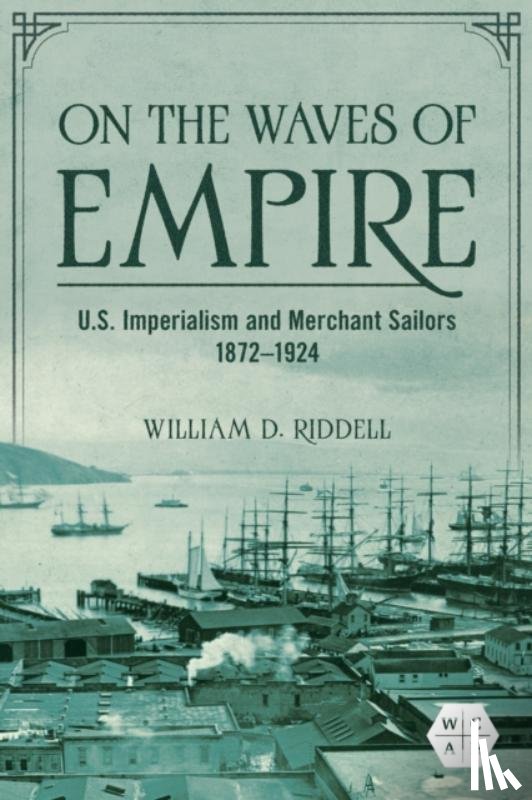 Riddell, William D. - On the Waves of Empire