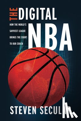 Secular, Steven - The Digital NBA