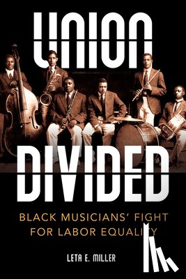 Miller, Leta E. - Union Divided