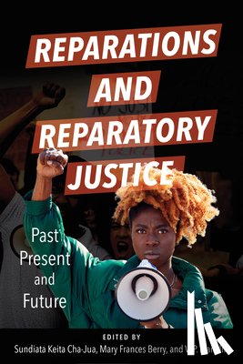  - Reparations and Reparatory Justice