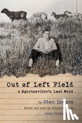 Isaacs, Stan - Out of Left Field