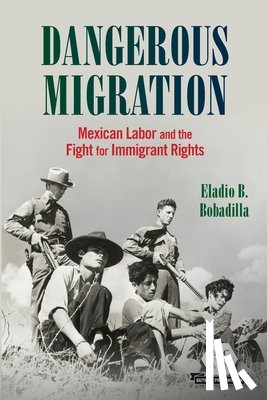 Bobadilla, Eladio B. - Dangerous Migration