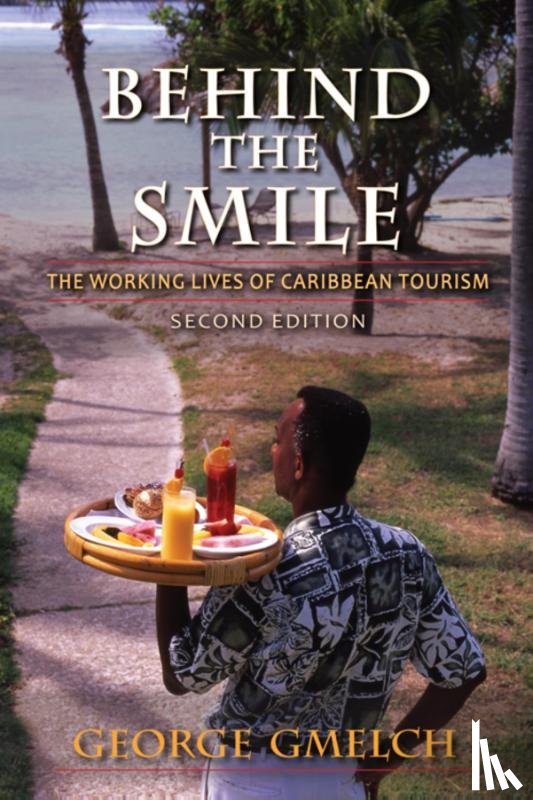 Gmelch, George - Behind the Smile, Second Edition