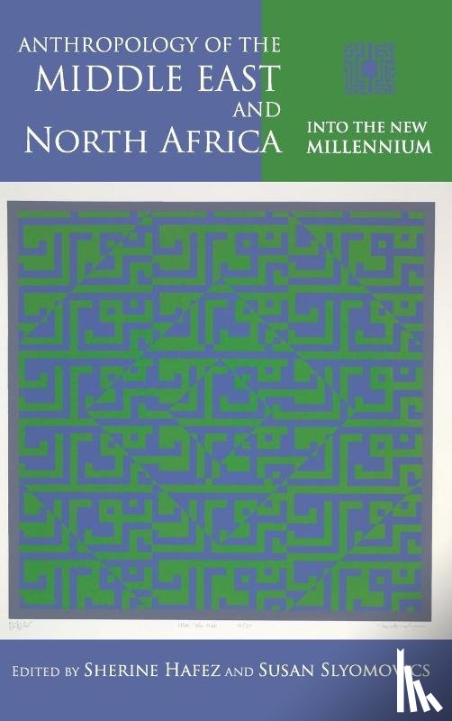  - Anthropology of the Middle East and North Africa