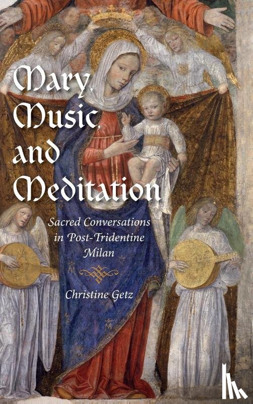 Getz, Christine - Mary, Music, and Meditation