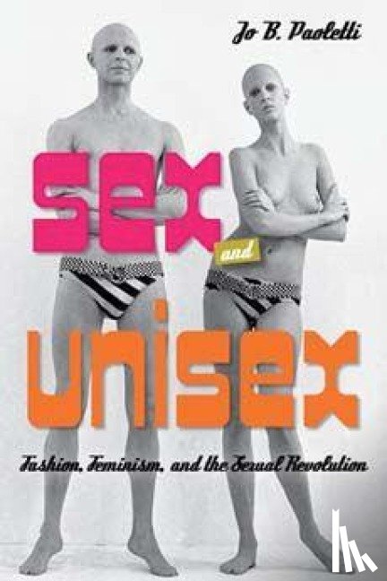 Paoletti, Jo B. - Sex and Unisex