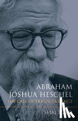 Held, Shai - Abraham Joshua Heschel