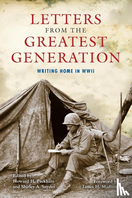  - Letters from the Greatest Generation