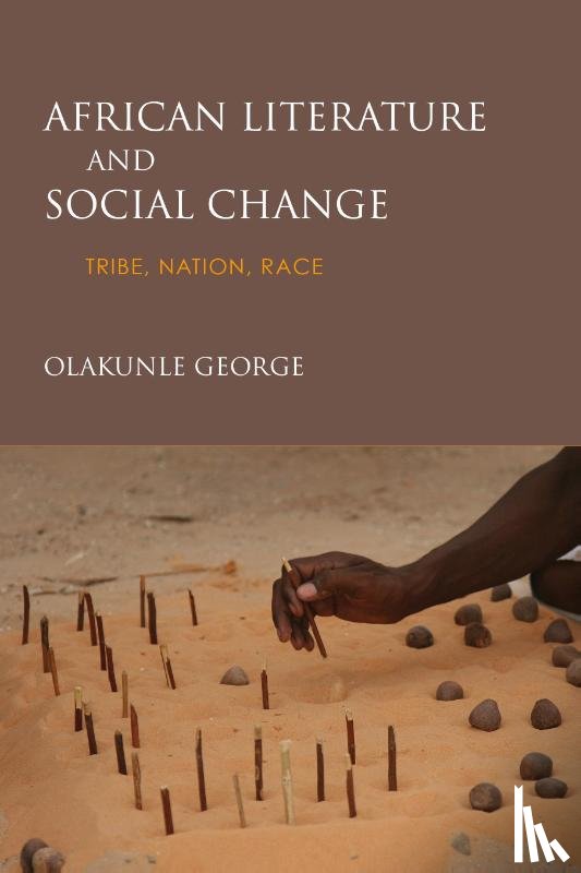 George, Olakunle - African Literature and Social Change