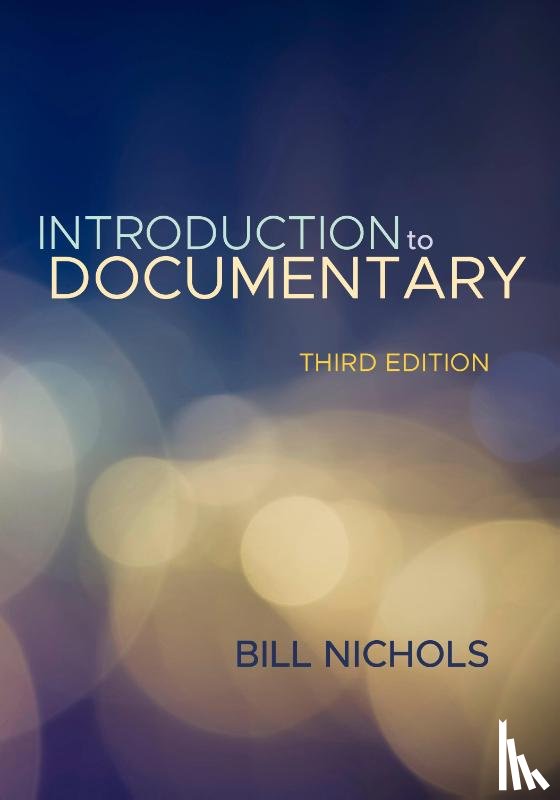 Nichols, Bill - Introduction to Documentary, Third Edition