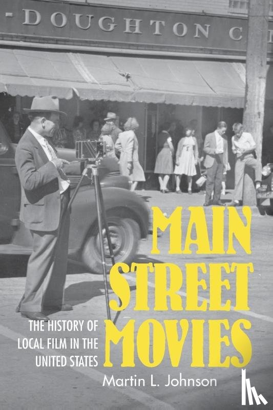 Johnson, Martin L. - Main Street Movies