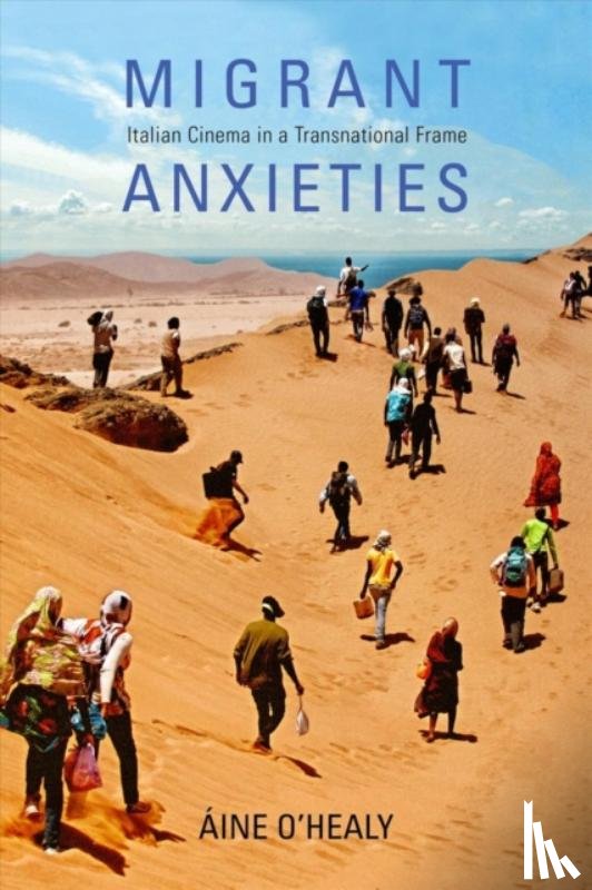 O’Healy, Aine - Migrant Anxieties