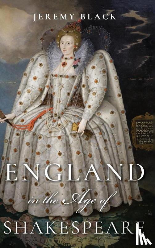 Black, Jeremy - England in the Age of Shakespeare
