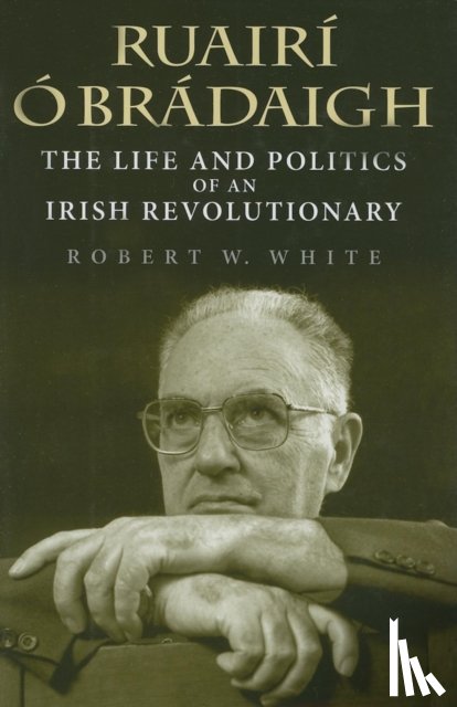 White, Robert W. - Ruairi O Bradaigh