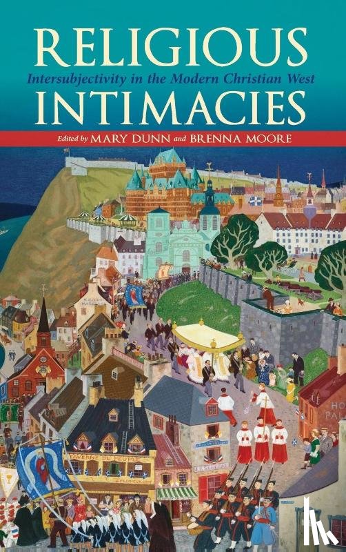  - Religious Intimacies