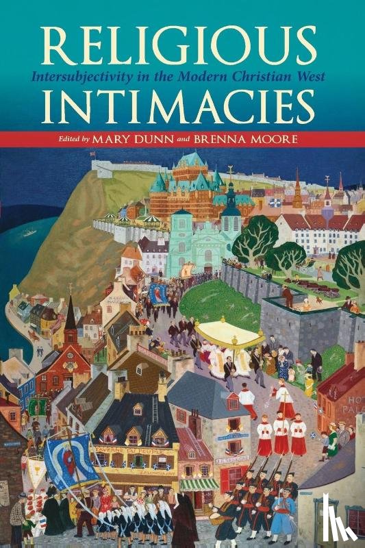  - Religious Intimacies