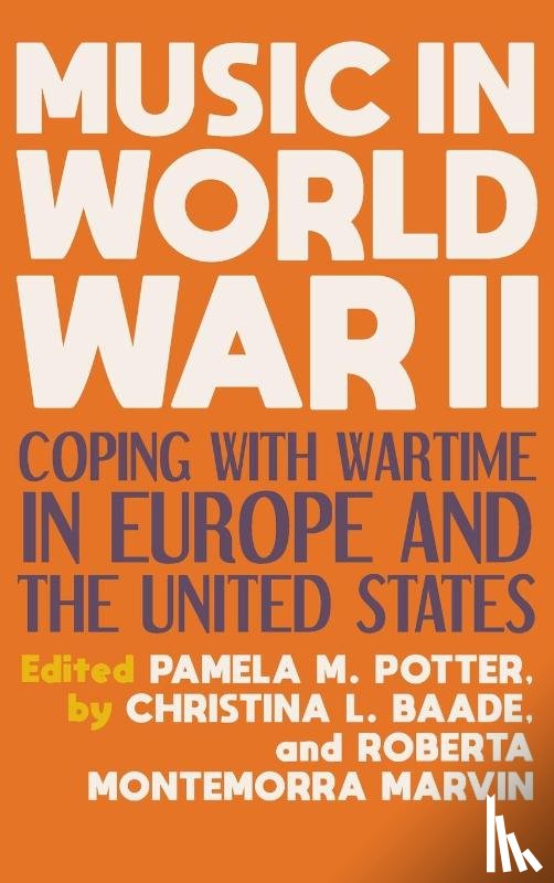 - Music in World War II