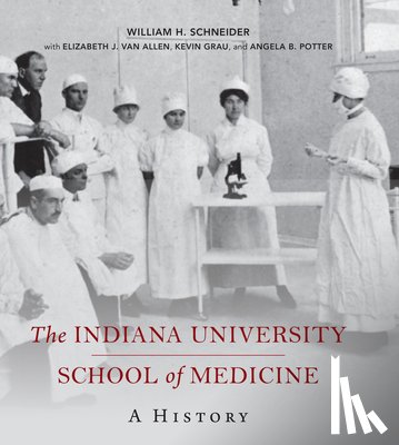Schneider, William H. - The Indiana University School of Medicine