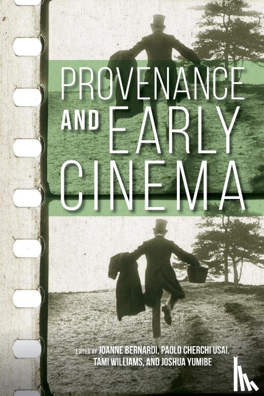  - Provenance and Early Cinema