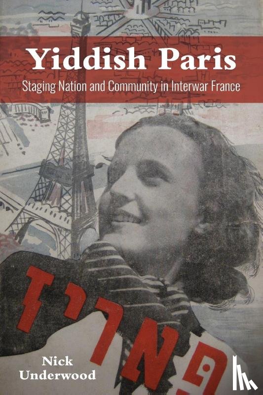 Underwood, Nick - Yiddish Paris