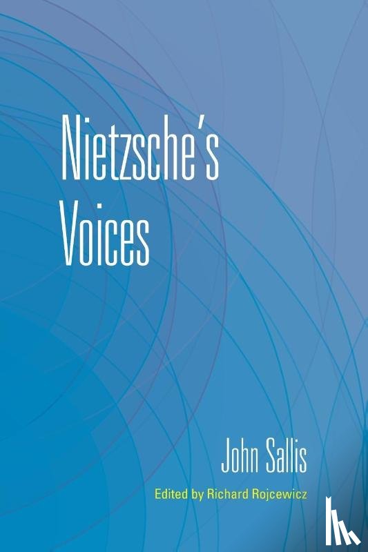 Sallis, John - Nietzsche's Voices