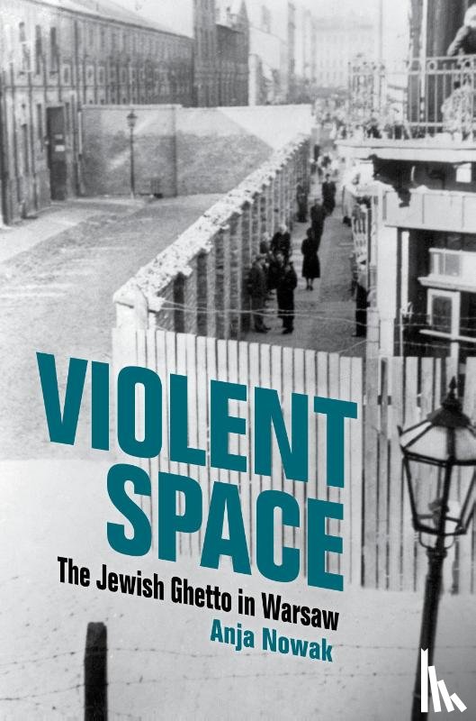 Nowak, Anja - Violent Space
