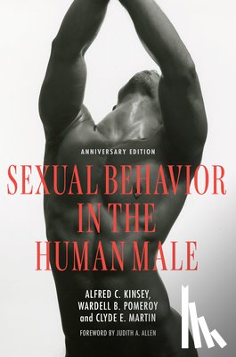 Kinsey, Alfred C., Pomeroy, Wardell B., Martin, Clyde E. - Sexual Behavior in the Human Male