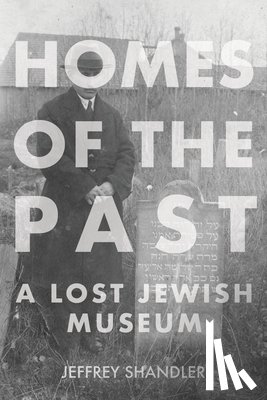 Shandler, Jeffrey - Homes of the Past