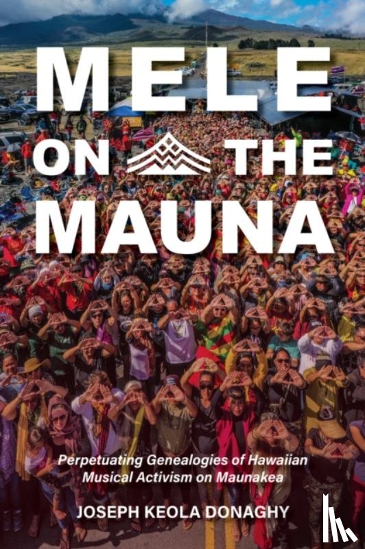 Donaghy, Joseph Keola - Mele on the Mauna
