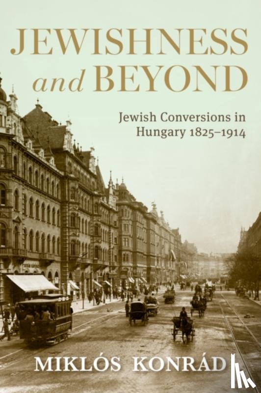 Konrad, Miklos - Jewishness and Beyond