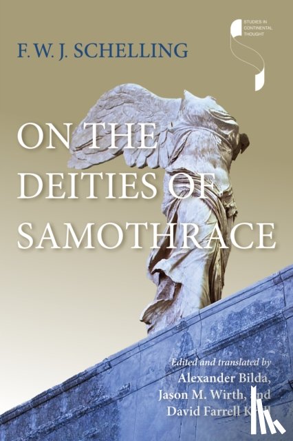 Schelling, F. W. J. - On the Deities of Samothrace