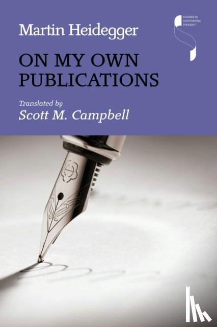 Heidegger, Martin - On My Own Publications