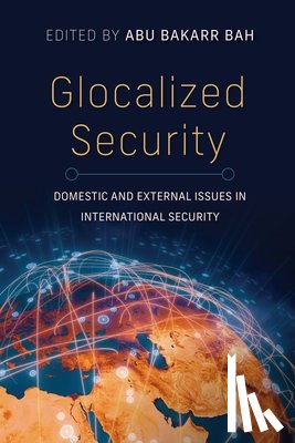  - Glocalized Security