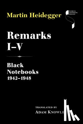 Heidegger, Martin - Remarks I–V