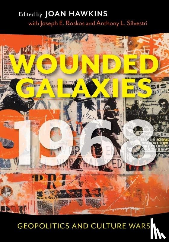  - Wounded Galaxies 1968