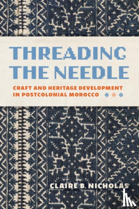 Nicholas, Claire - Threading the Needle