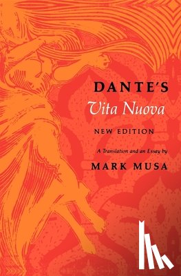 Dante Alighieri - Dante's Vita Nuova, New Edition
