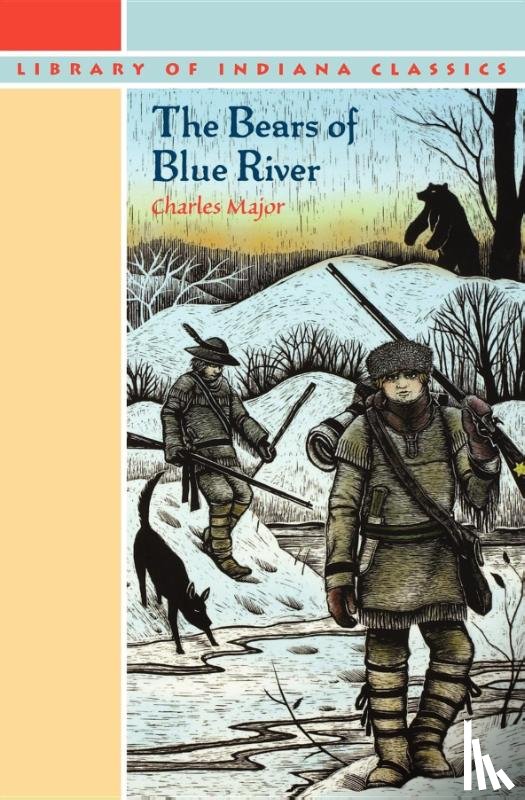 Major, Charles - The Bears of Blue River