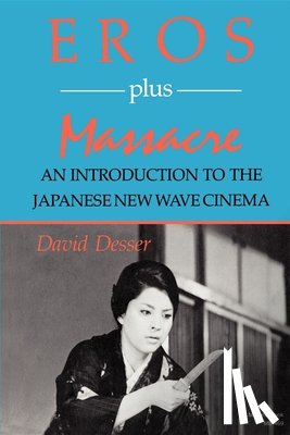 Desser, David - Eros Plus Massacre